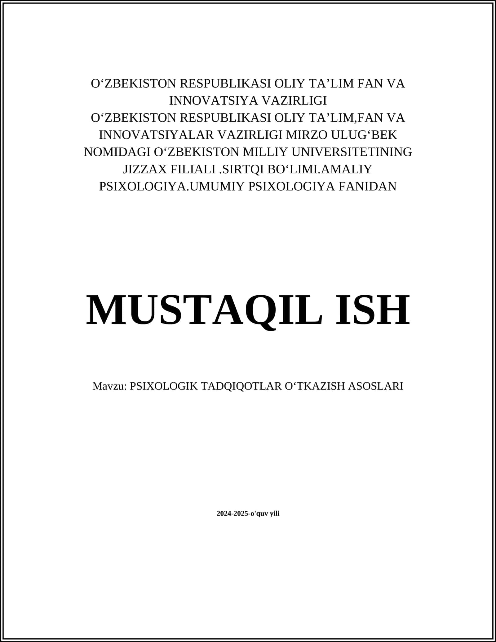 PSIXOLOGIK TADQIQOTLAR OʻTKAZISH ASOSLARI