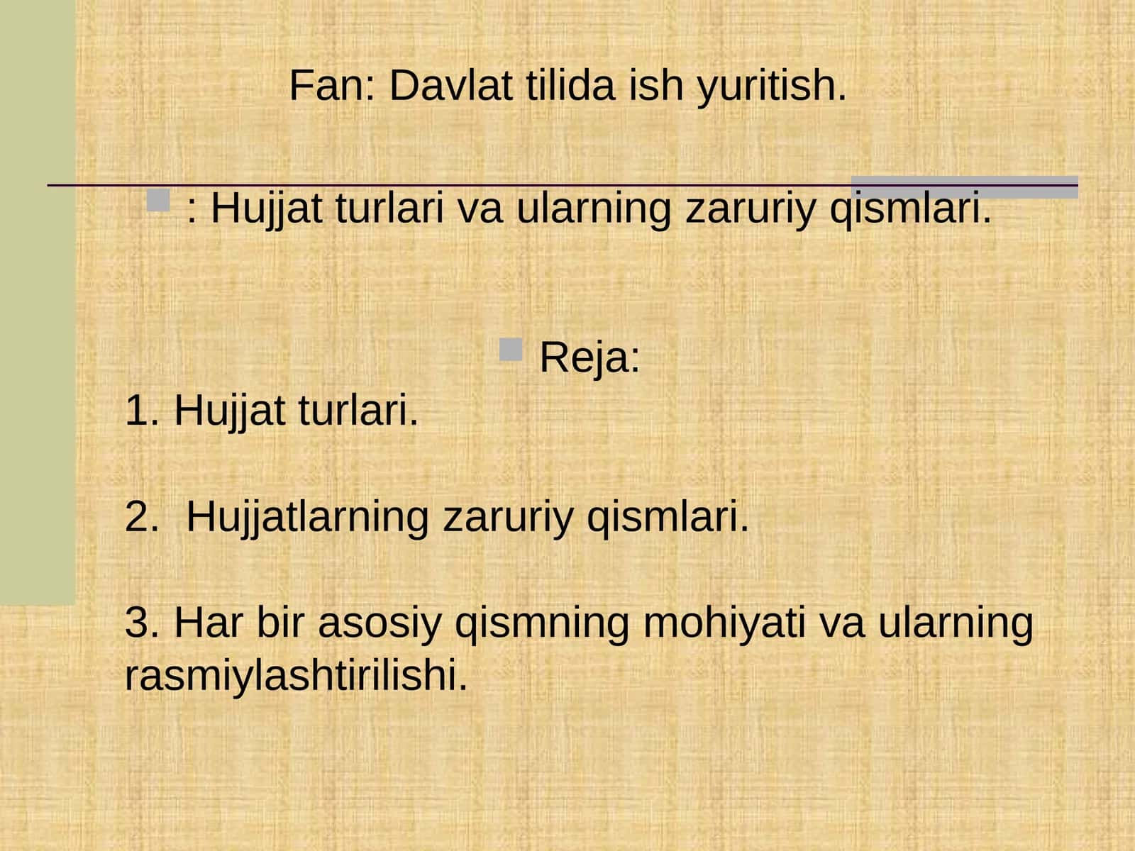 Davlat tilida ish yuritish