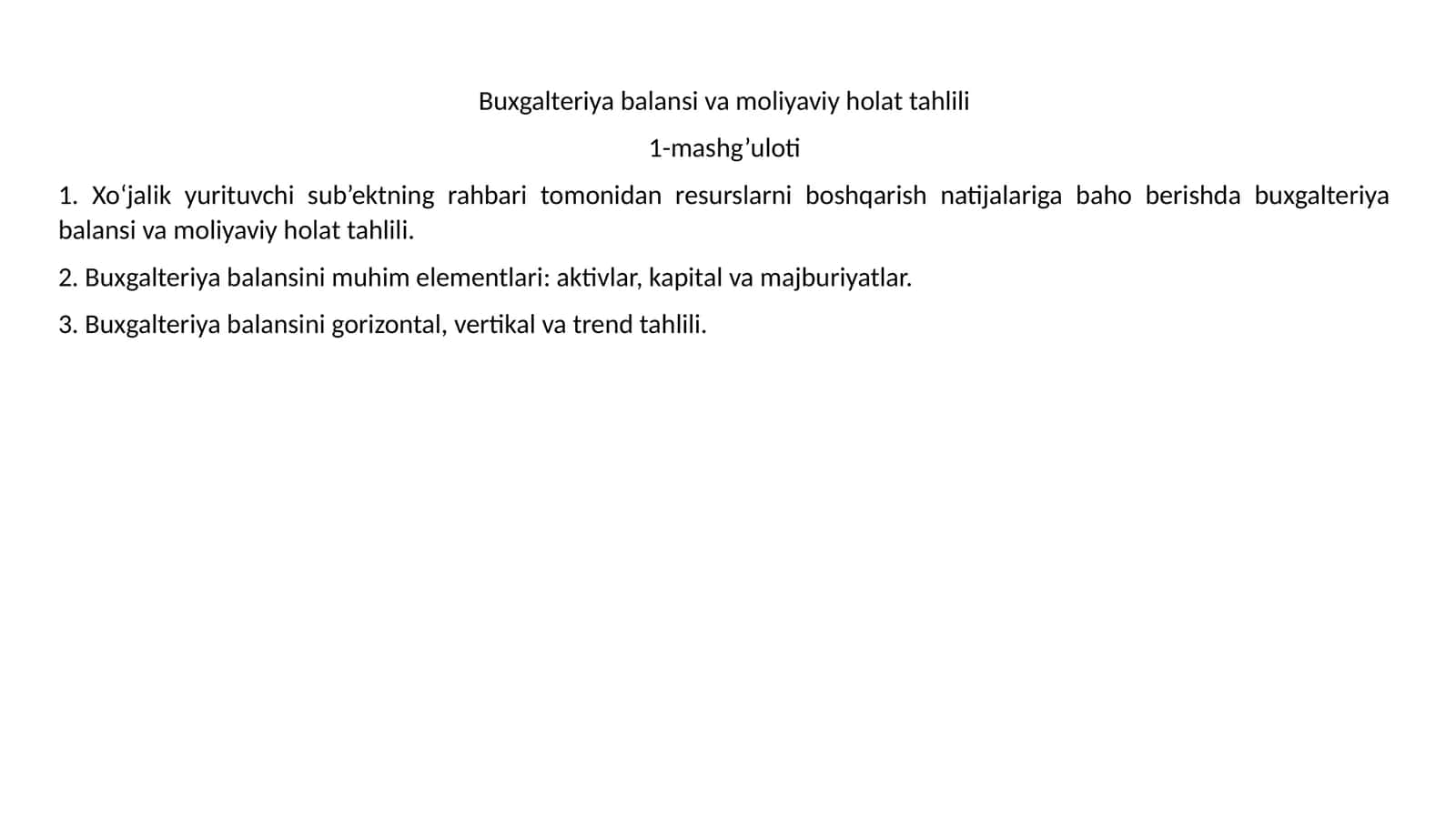 Buxgalteriya balansi va moliyaviy holat tahlili