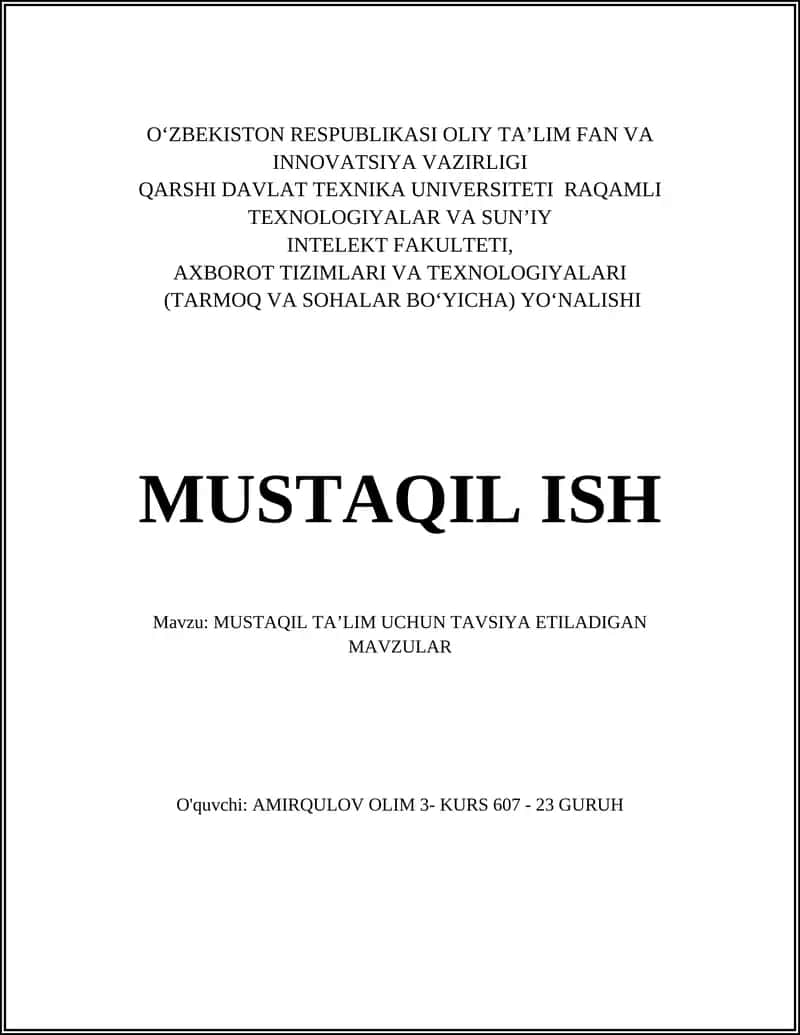 MUSTAQIL TA’LIM UCHUN TAVSIYA ETILADIGAN MAVZULAR