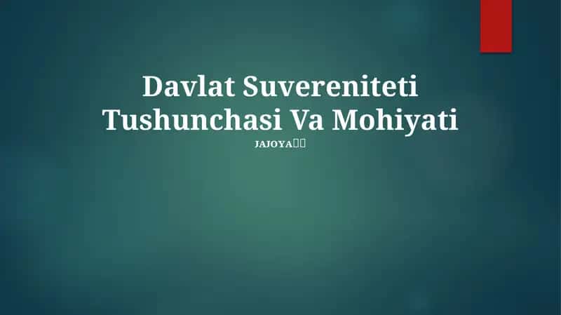 Davlat Suvereniteti Tushunchasi Va Mohiyati