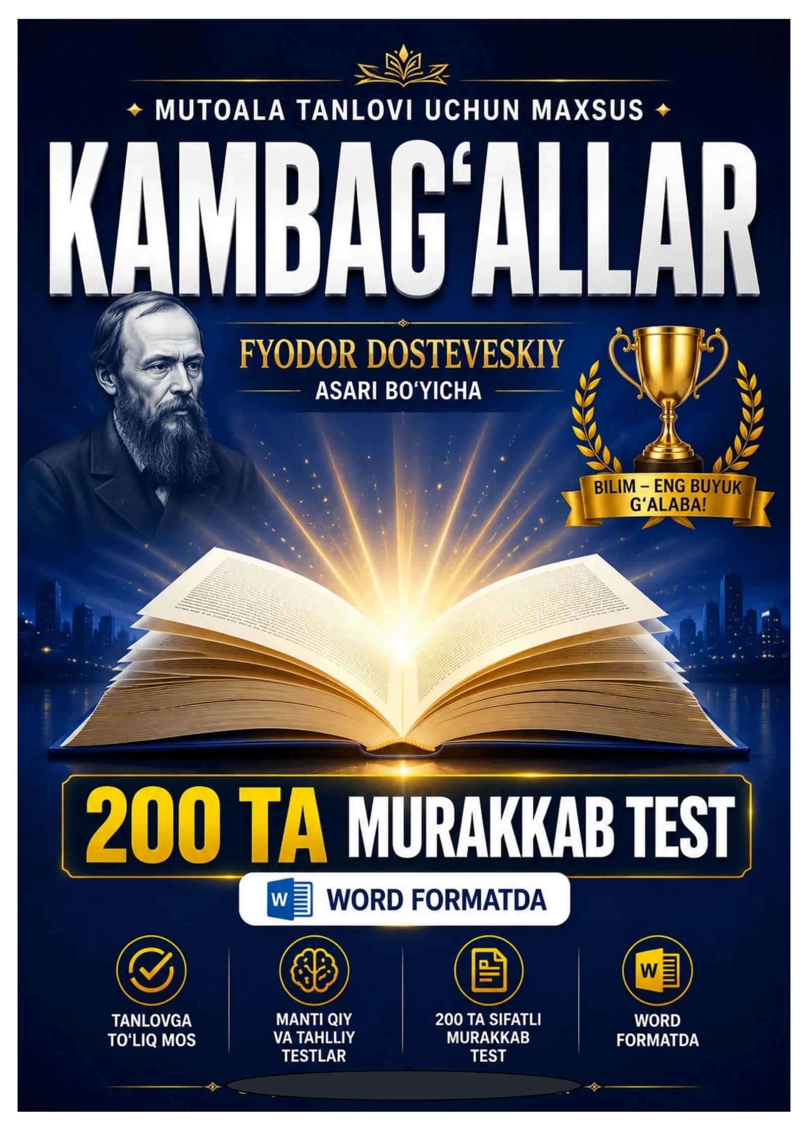 KAMBAG'ALLAR ROMANI BO'YICHA 200+ TEST