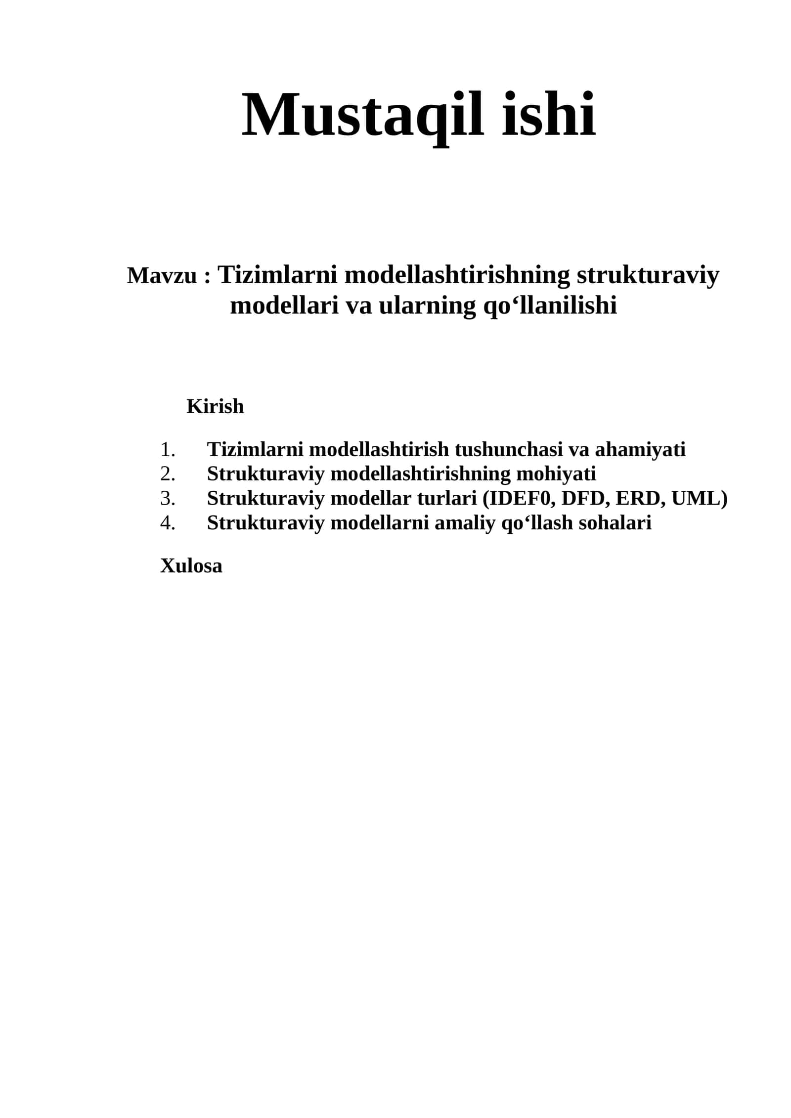 Tizimlarni modellashtirishning strukturaviy modellari va ularning qo‘llanilishi