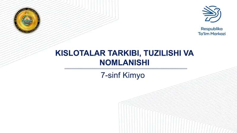 Kislotalar tarkibi, tuzilishi va nomlanishi