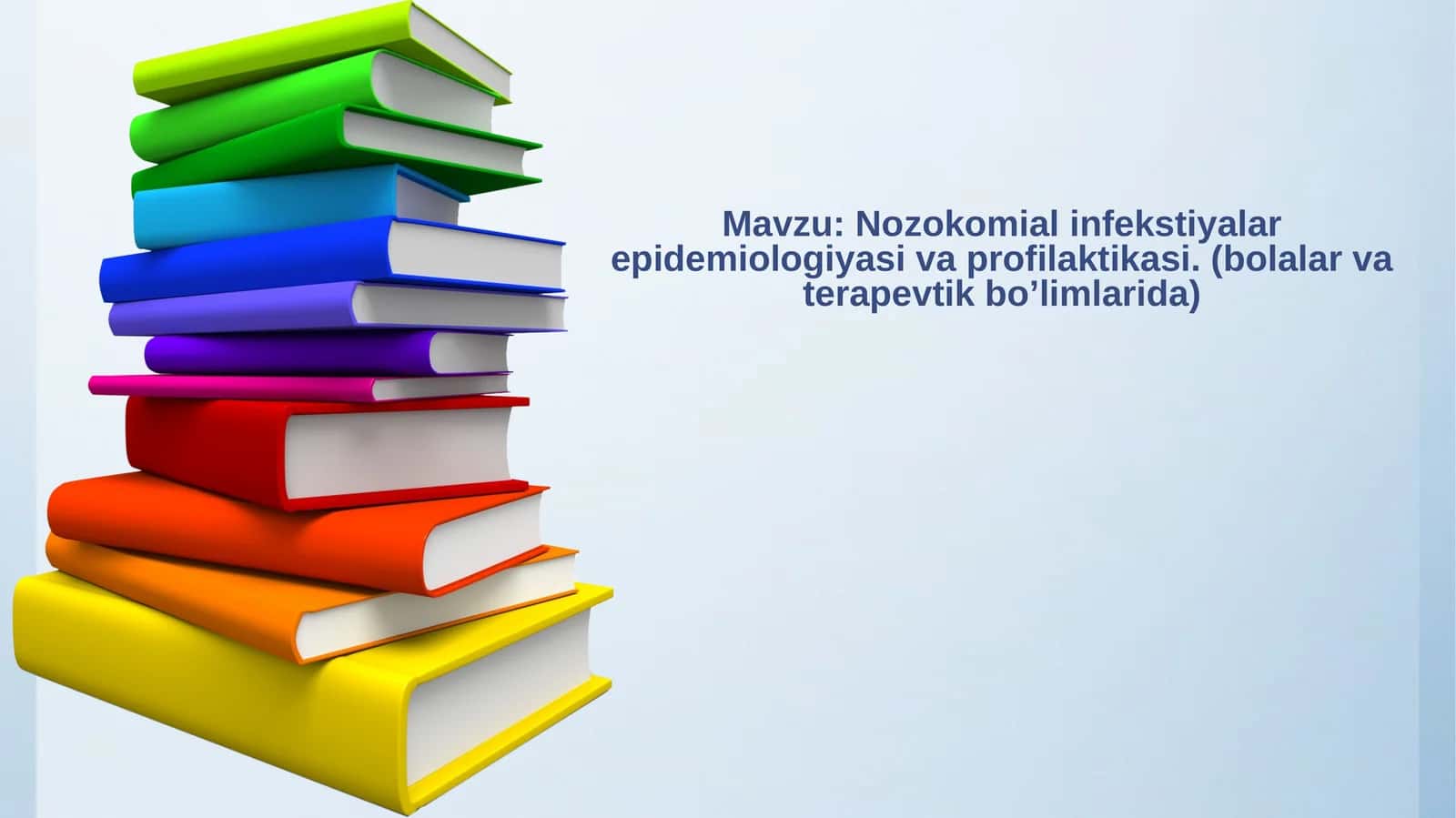 Nozokomial infekstiyalarepidemiologiyasivaprofilaktikasi