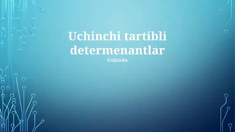 Uchinchi tartibli determinantlar