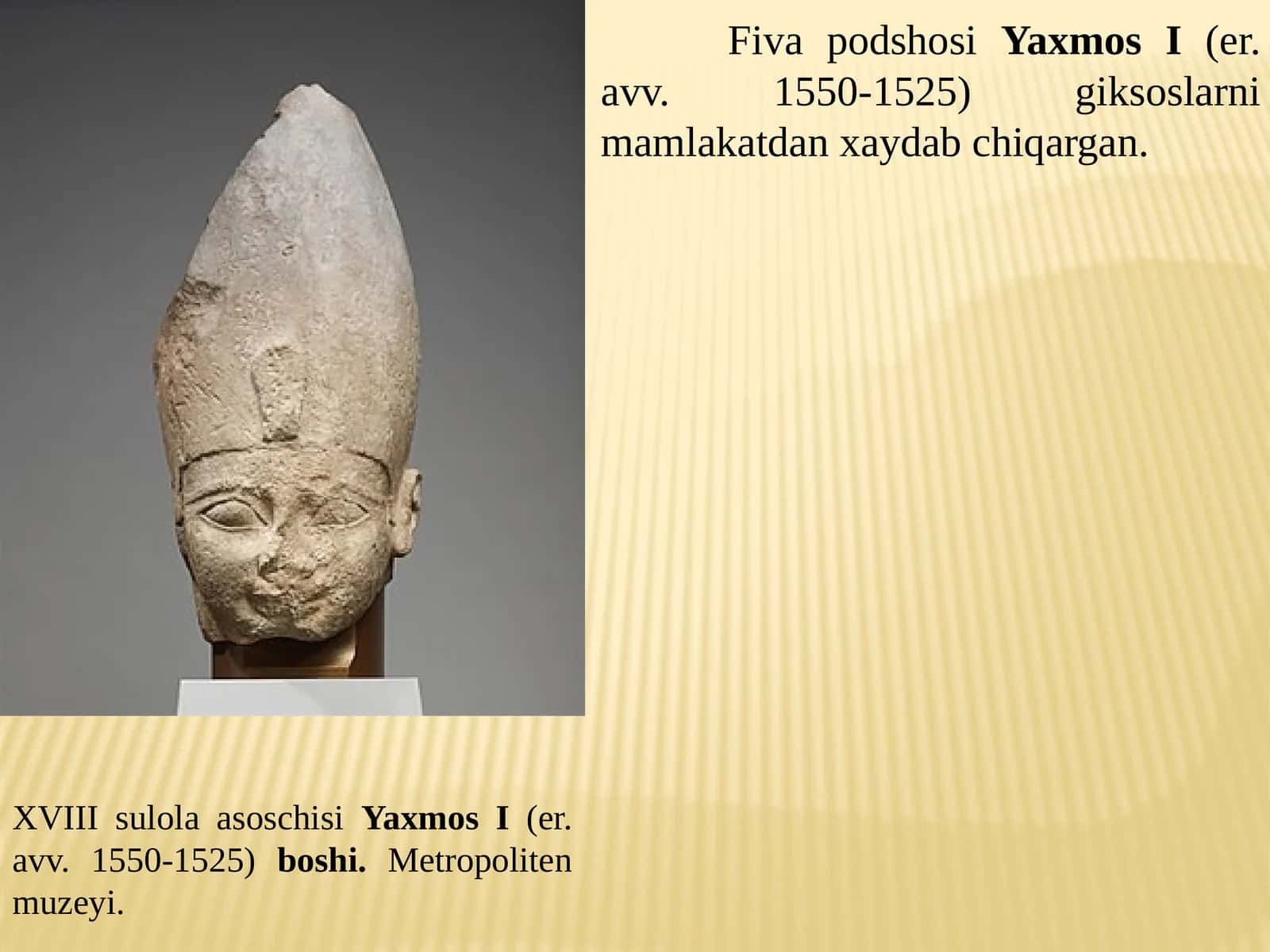XVIII asr boshida Yaxmos I
