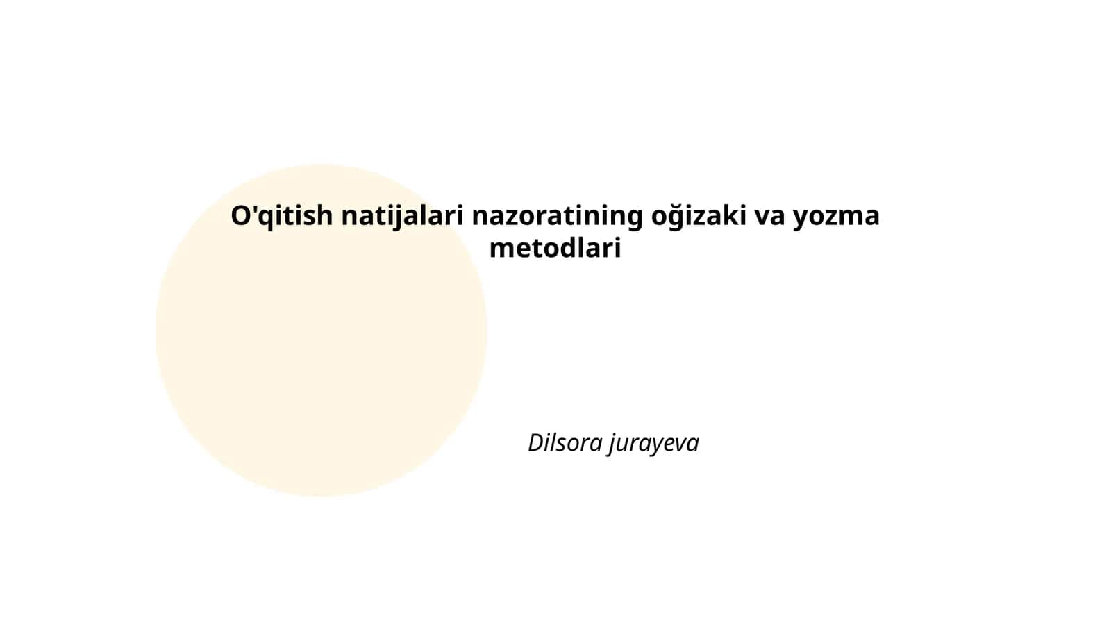Og'zaki va yozma nazorat usullari
