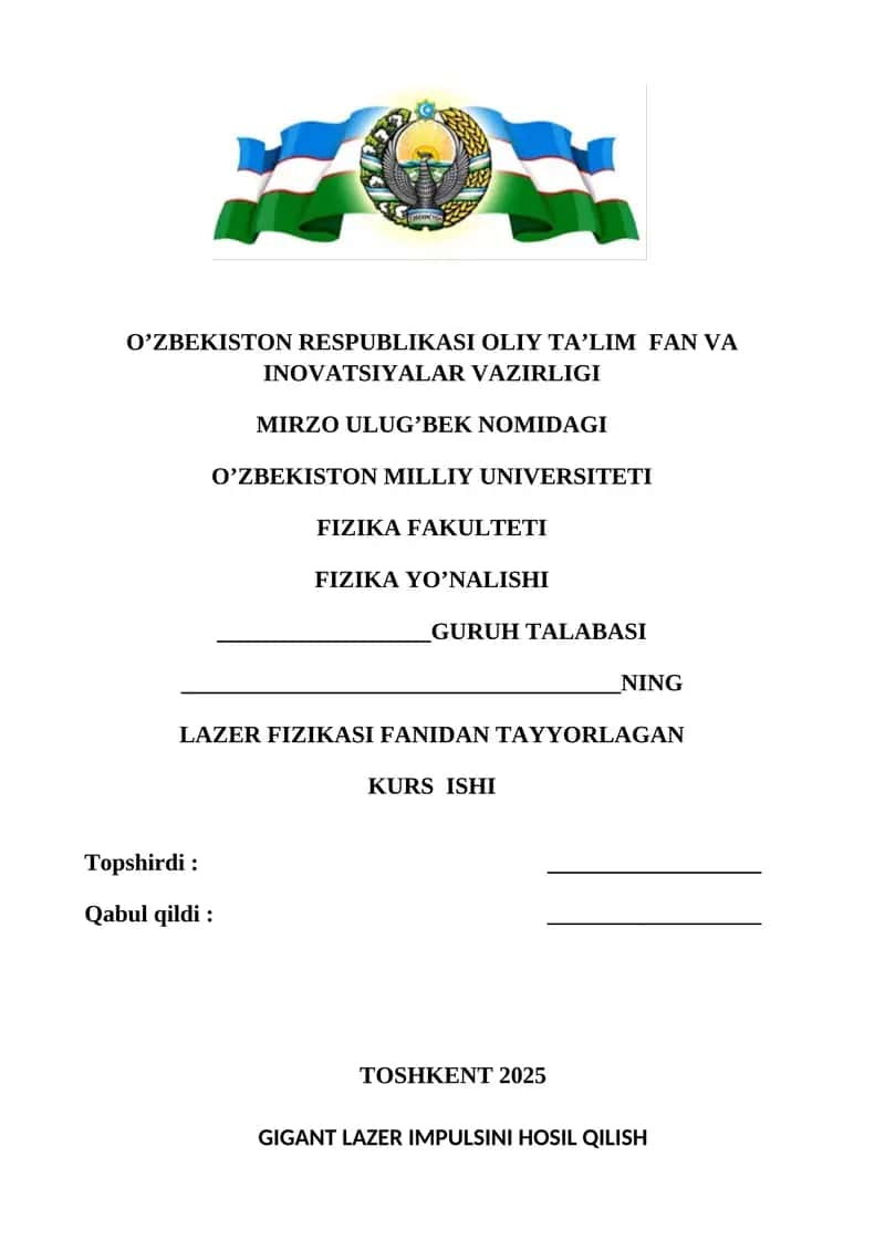 Gigant lazer impulsini hosil qilish