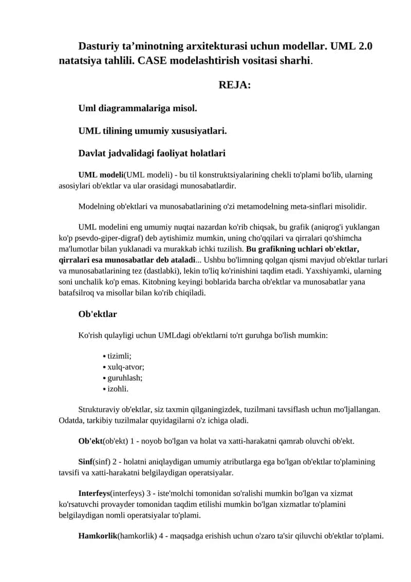 Dasturiy ta’minotning arxitekturasi uchun modellar. UML 2.0 natatsiya tahlili. CASE modelashtirish vositasi sharhi.