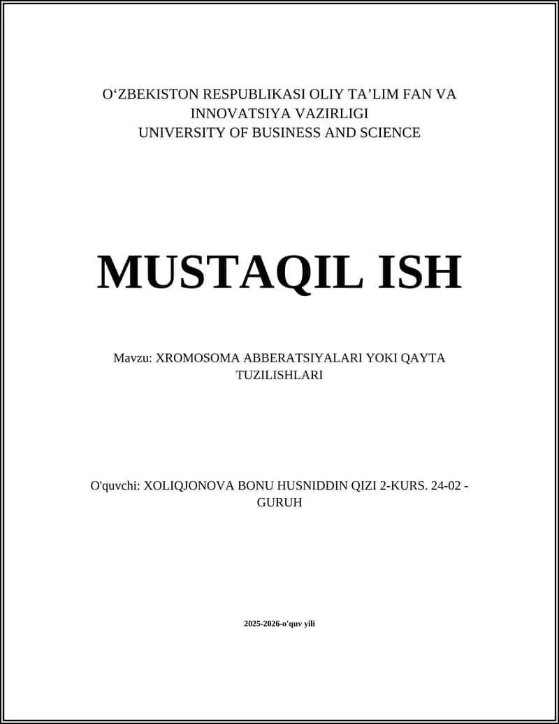 XROMOSOMA ABBERATSIYALARI YOKI QAYTA TUZILISHLARI