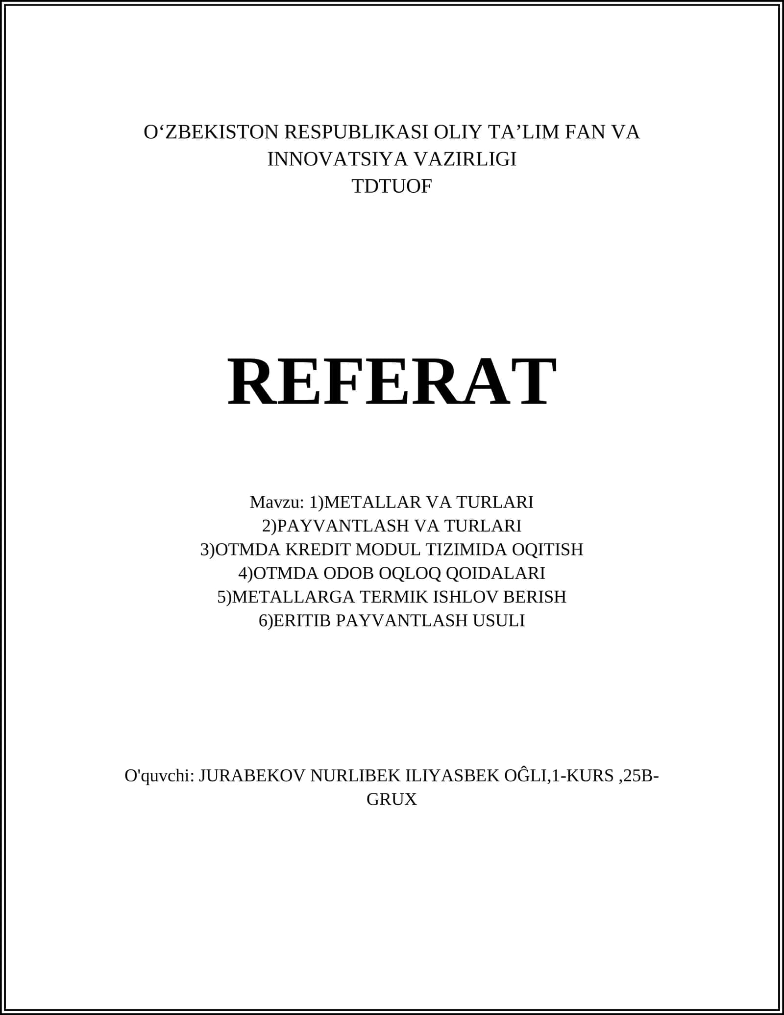METALLAR VA TURLARI