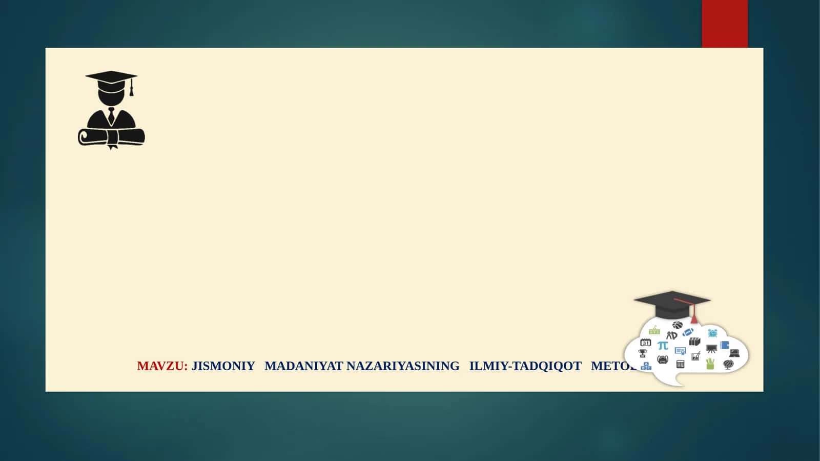 JISMONIYMADANIYAT NAZARIYASINING ILMIY-TADQIQOT METODLARI