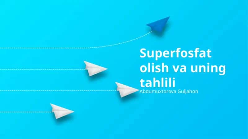 Superfosfat olish va uning tahlili