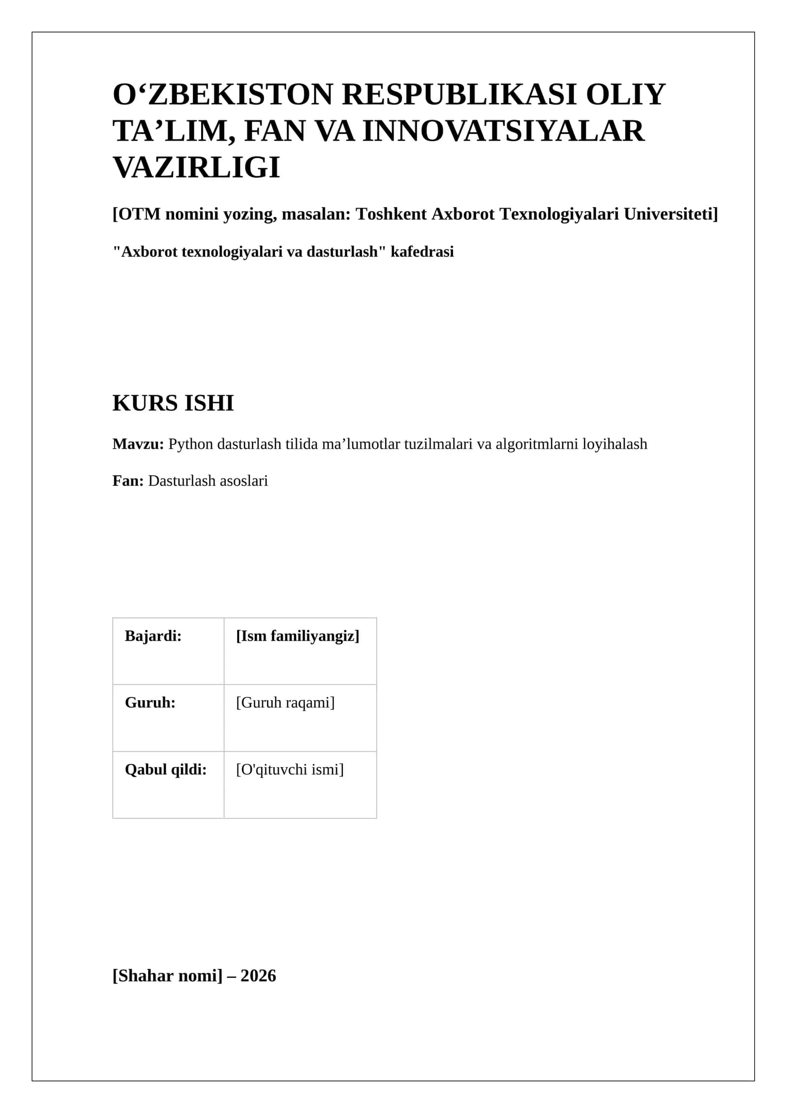 Python dasturlash tilida maʼlumotlar tuzilmalari va algoritmlarni loyihalash