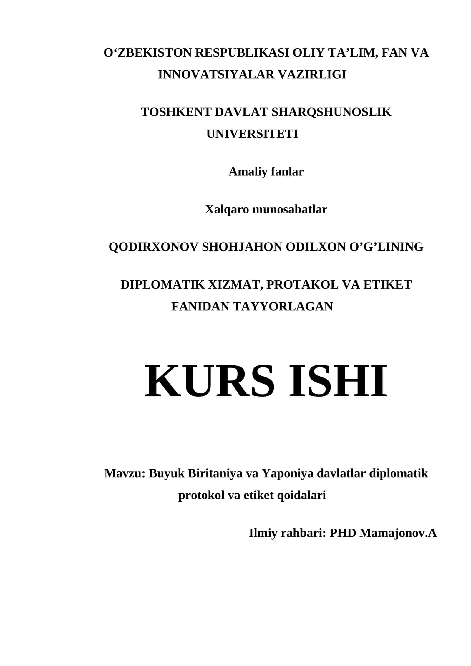 Diplomatik Xizmat, Protokol va Etiket Kurs ishi