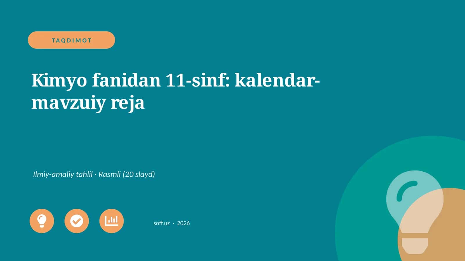 Kimyo fanidan 11-sinf: kalendar-mavzuiy reja