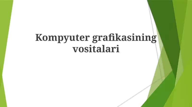 Kompyutergrafikasiningvositalari