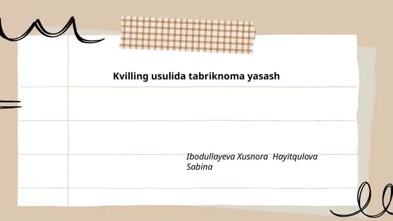 Kvilling usulida tabriknoma yasash