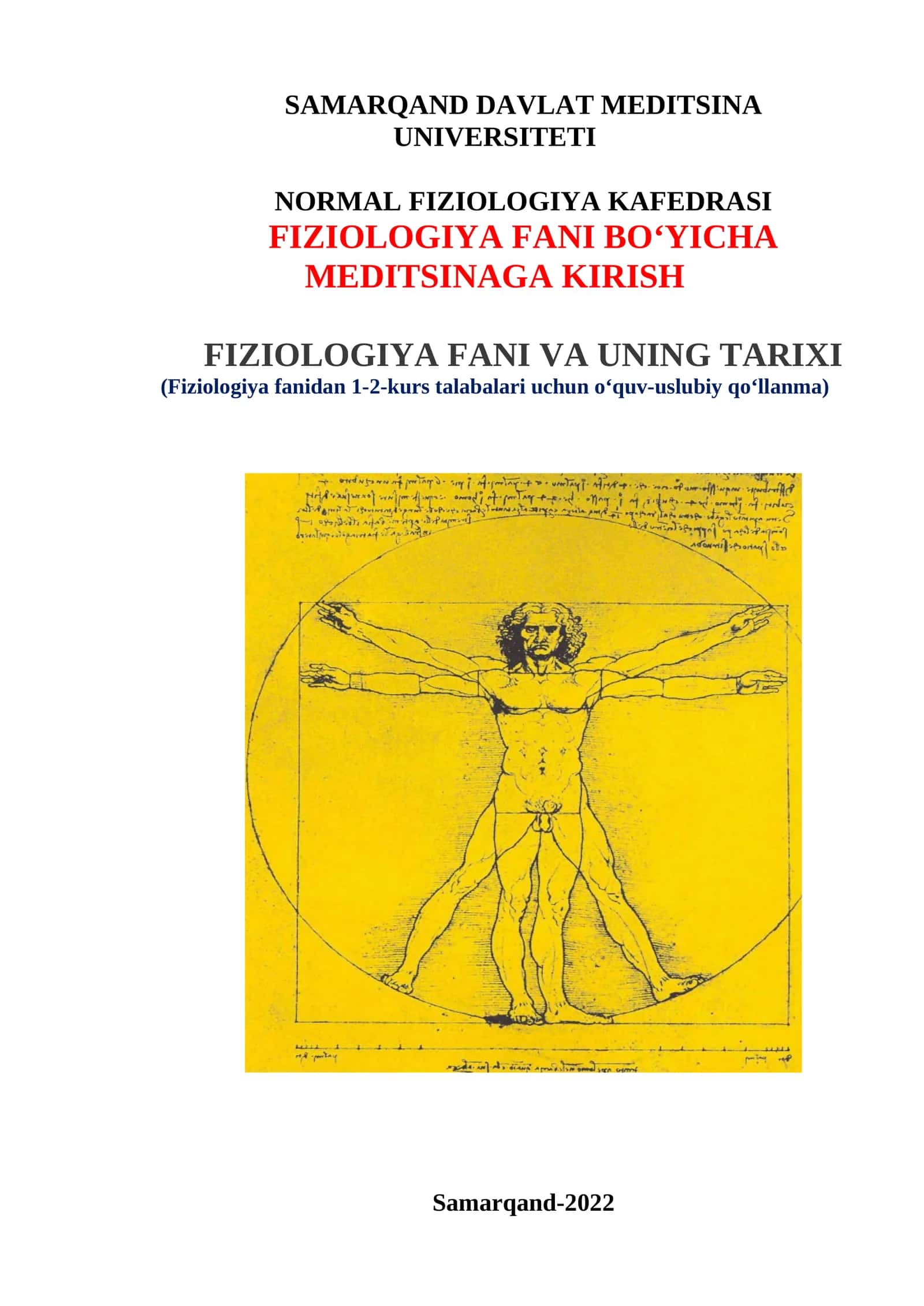 Fiziologiya Fani va uning Tarixi (Fiziologiya fanidan 1-2-kurs talabalari uchun o‘quv-uslubiy qo‘llanma)