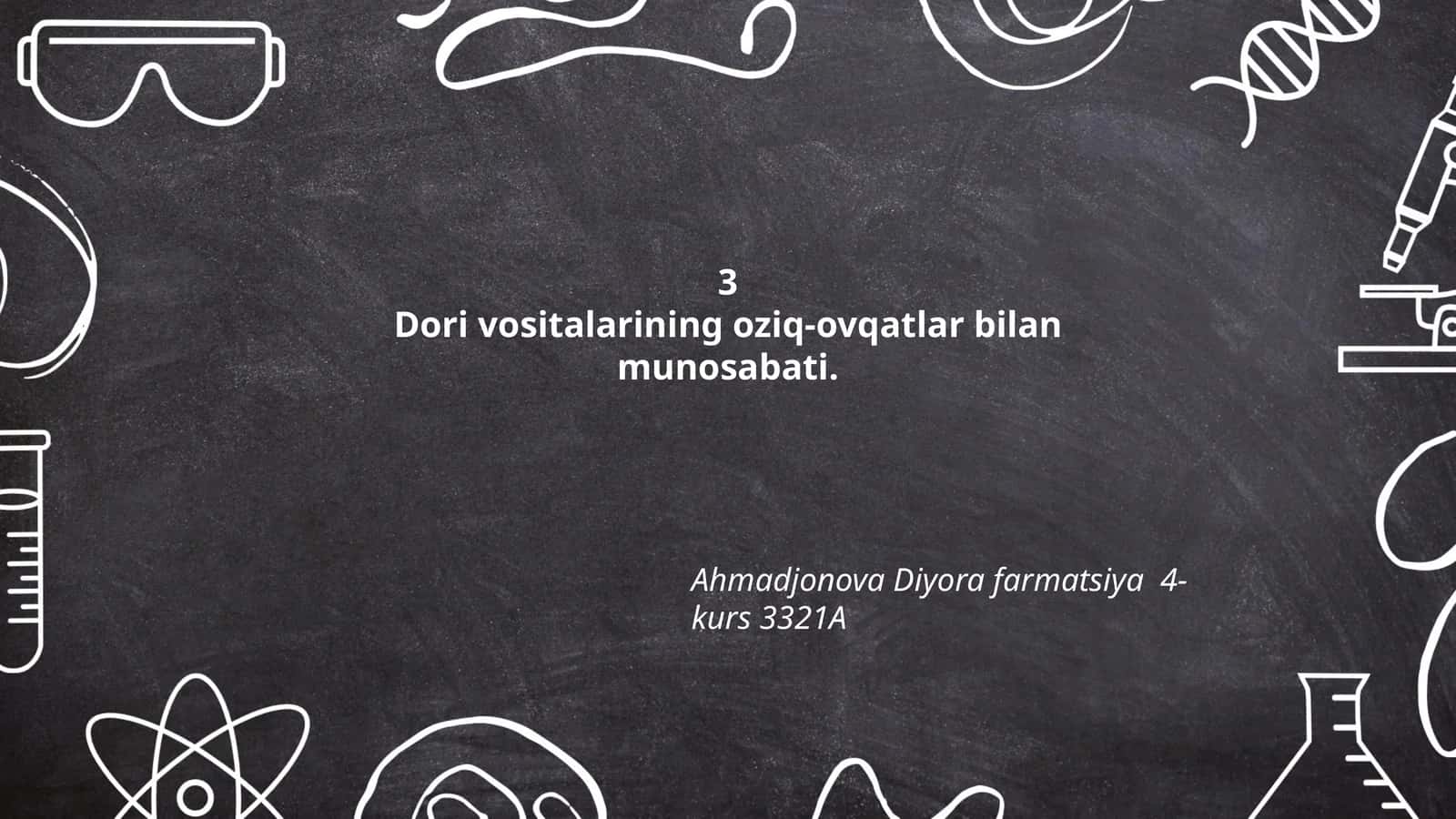 Dori vositalarining oziq-ovqatlar bilan munosabati