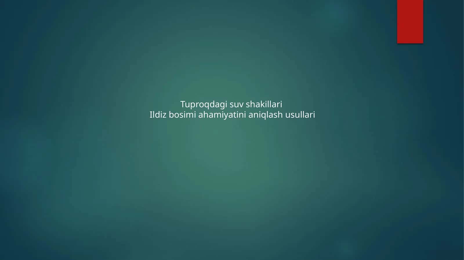 Tuproqdagi suv shakillari