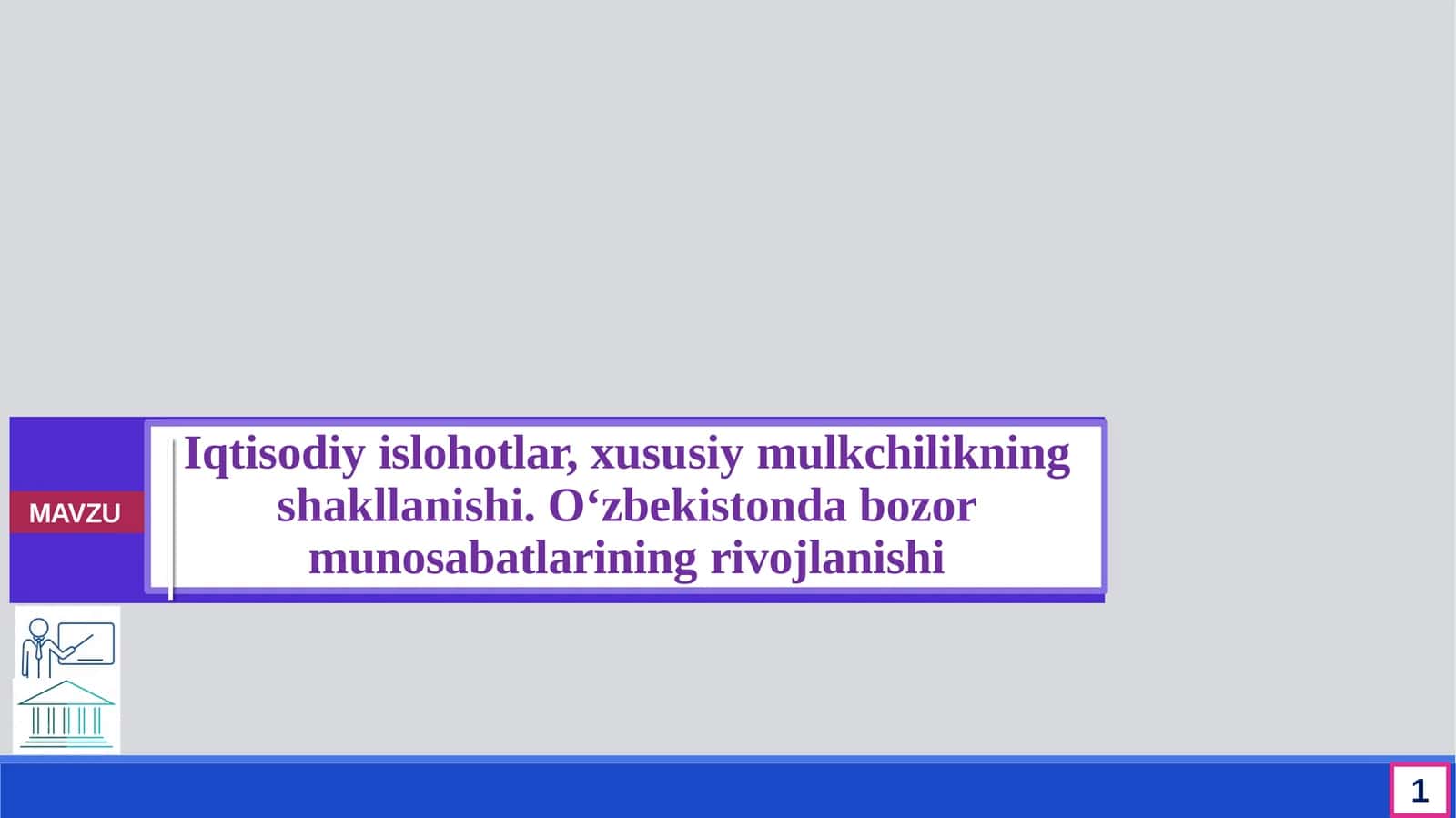 Iqtisodiy islohotlar, xususiy mulkchilikning shakllanishi