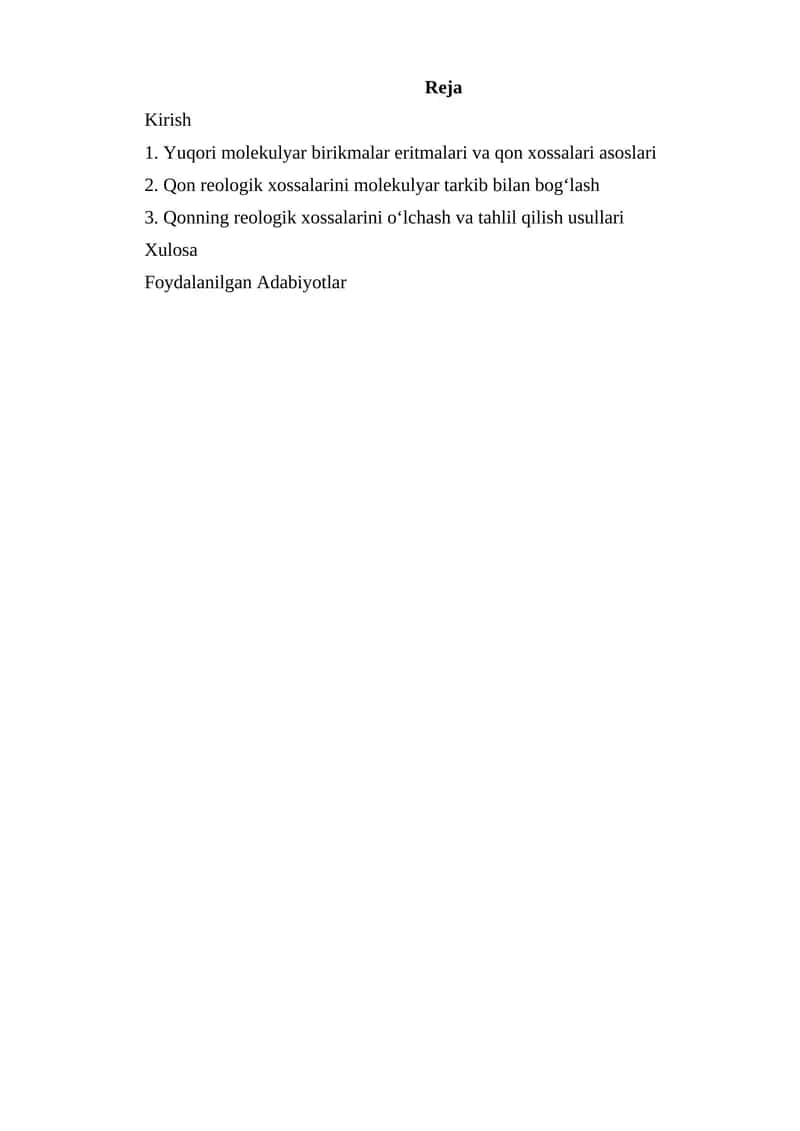 Reologiya va qonning xossalarining o‘lchash va tahlil qilish usullari