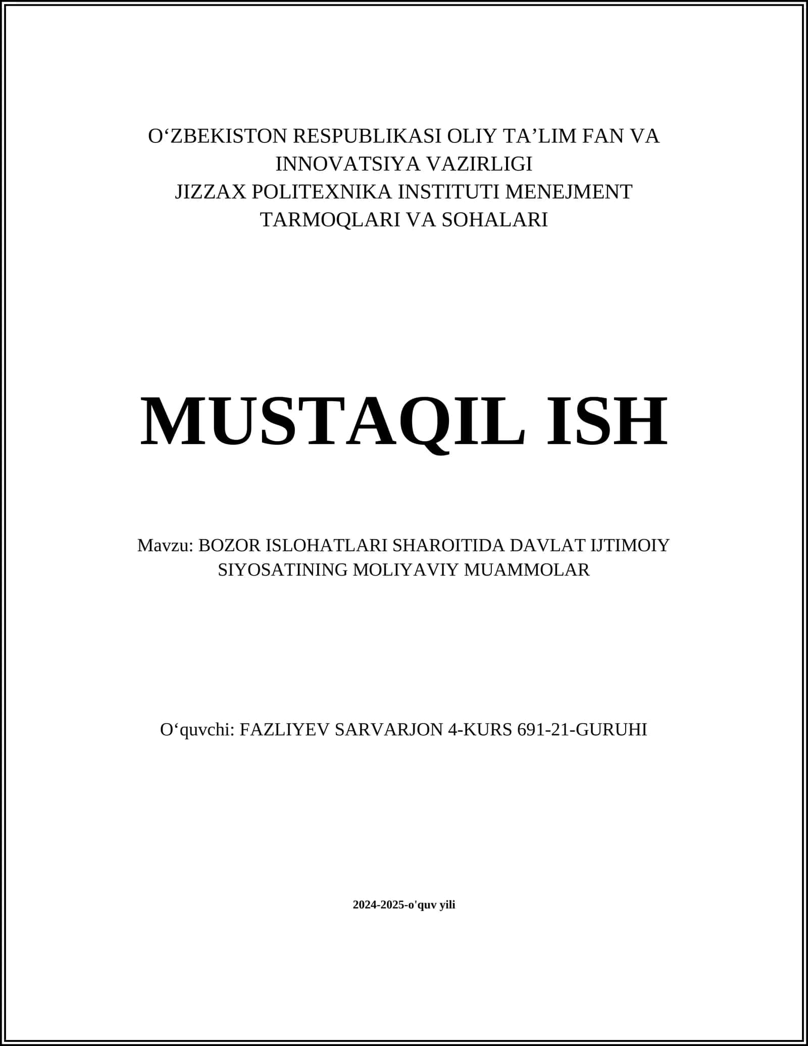 BOZOR ISLOHATLARI SHAROITIDA DAVLAT IJTIMOIY SIYOSATINING MOLIYAVIY MUAMMOLAR