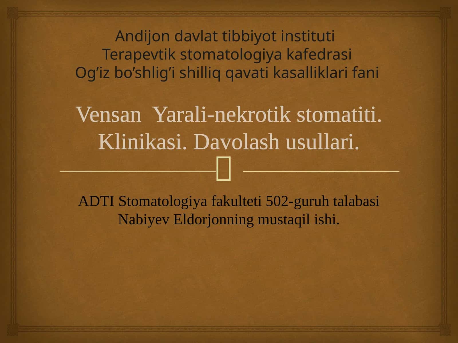 Vensan Yarali-nekrotik stomatiti. Klinikasi. Davolash usullari.