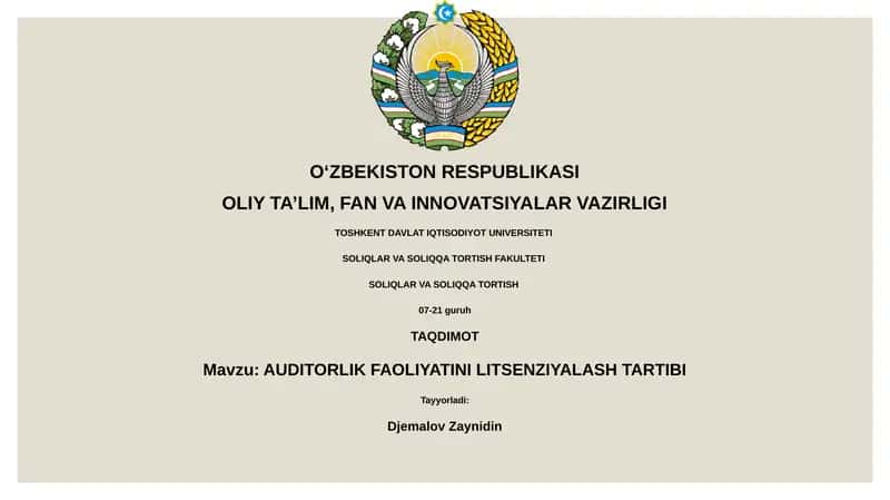 AUDITORLIK FAOLIYATINI LITSENZIYALASH TARTIBI