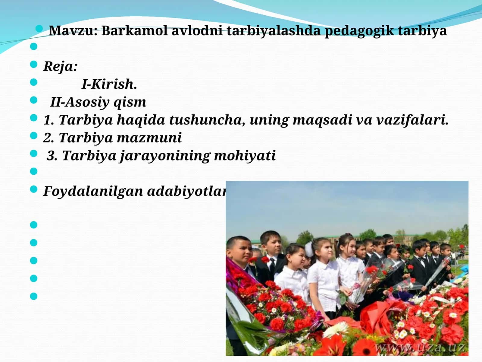 Barkamol avlodni tarbiyalashda pedagogik tarbiya