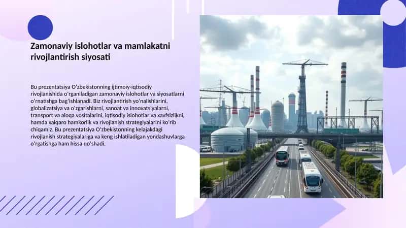 Zamonaviy islohotlar va mamlakatni rivojlantirish siyosati