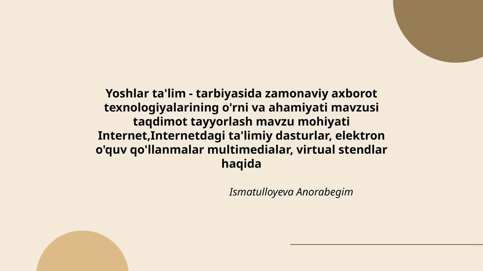 Yoshlar ta'lim - tarbiyasida zamonaviy axborot texnologiyalarining o'rni va ahamiyati