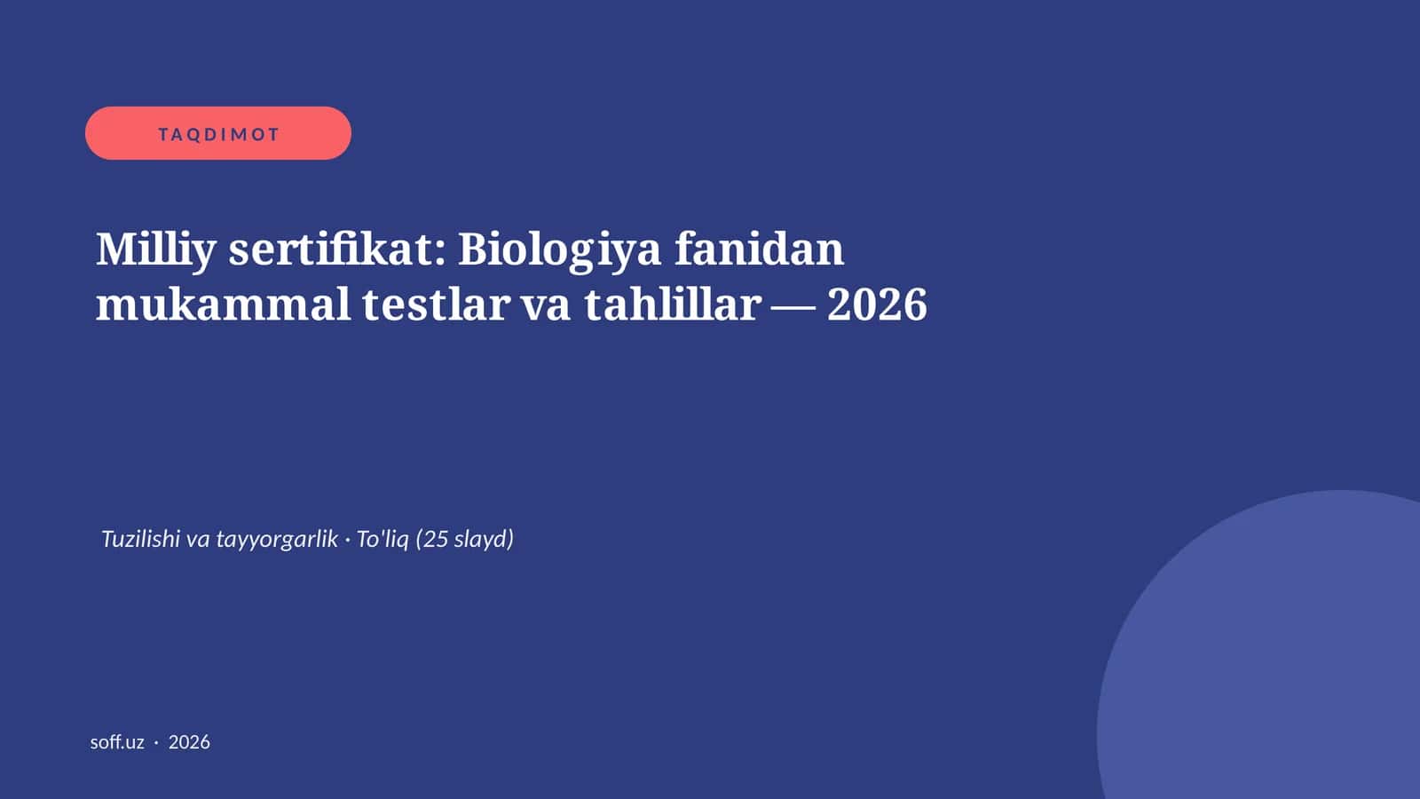 Milliy sertifikat: Biologiya fanidan mukammal testlar va tahlillar