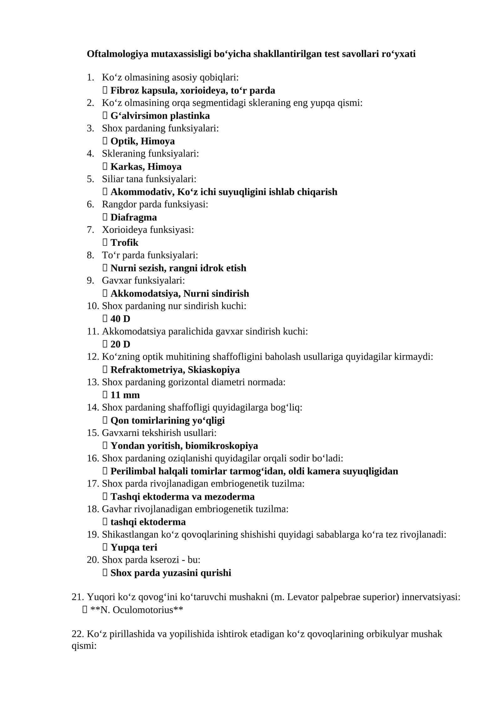 Oftalmologiya mutaxassisligi boʻyicha shakllantirilgan test savollari roʻyxati