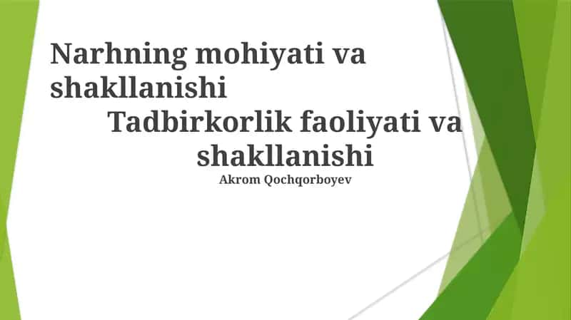 Tadbirkorlik faoliyati va shakllanishi