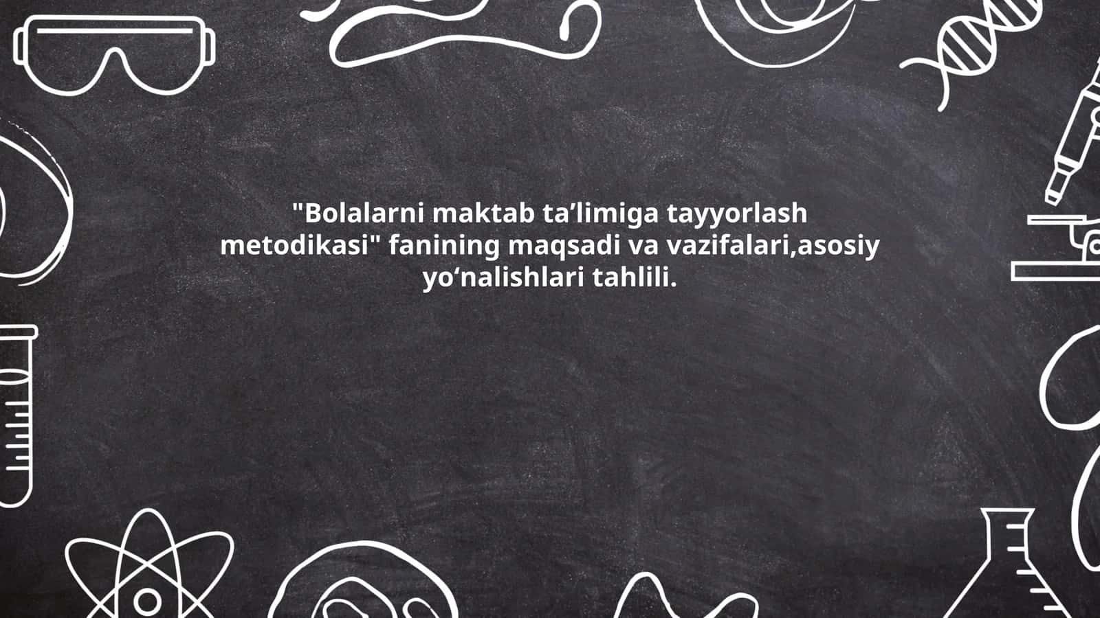 Bolalarni maktab taʼlimiga tayyorlash metodikasi