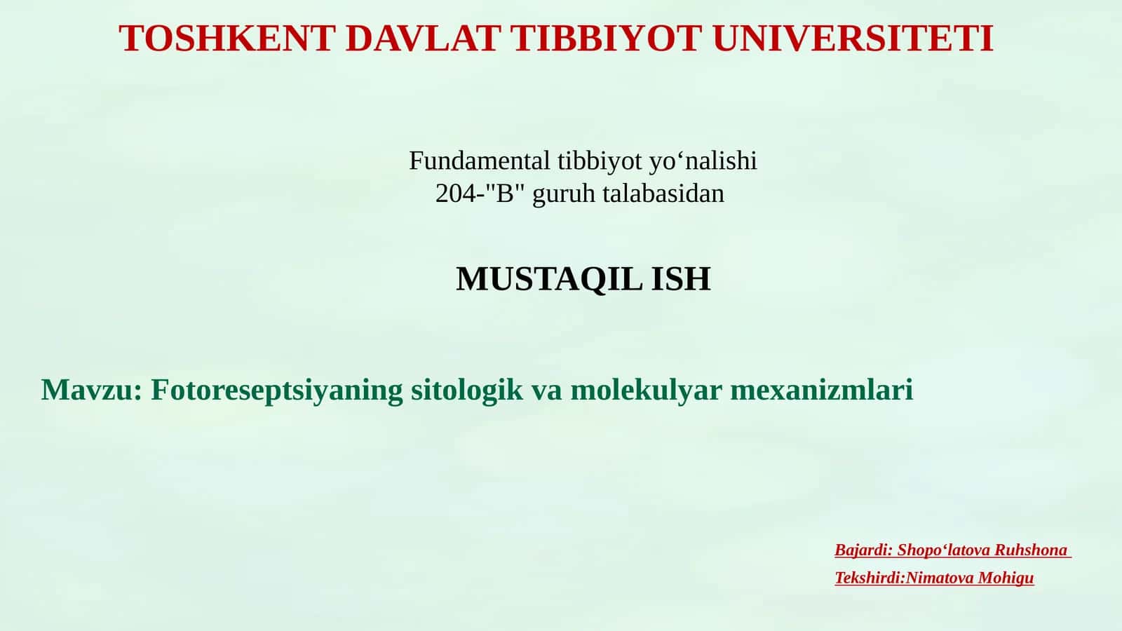 Fotoreseptsiyaning sitologik va molekulyar mexanizmlari