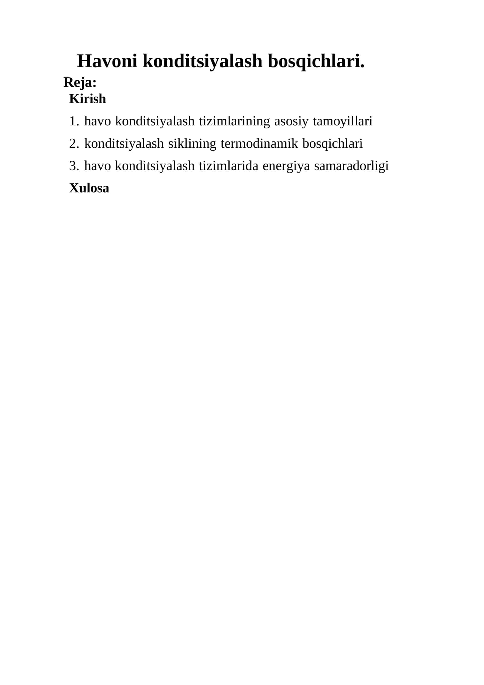 Havoni konditsiyalashning umumiy tavsifi