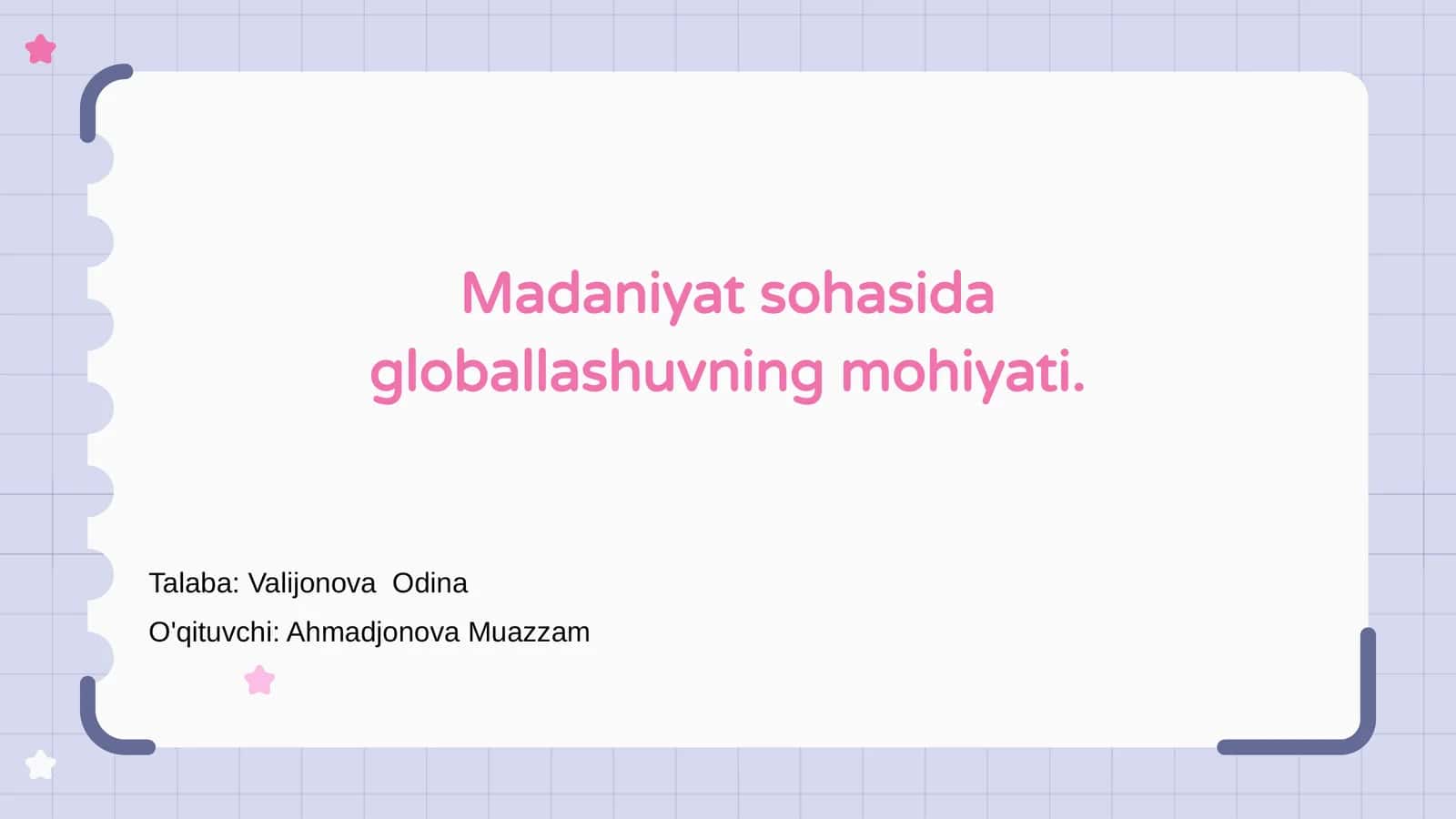 Globallashuv va Madaniyat