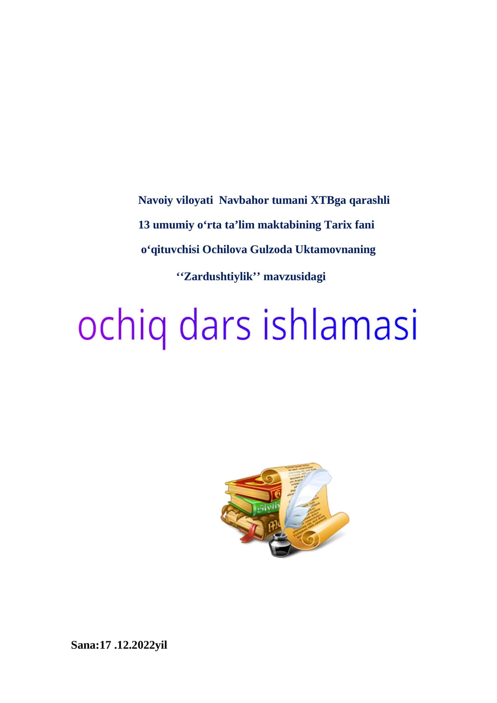 6-sinf Tarix fanidan Zardushtiylik mavzusida dars ishlanma