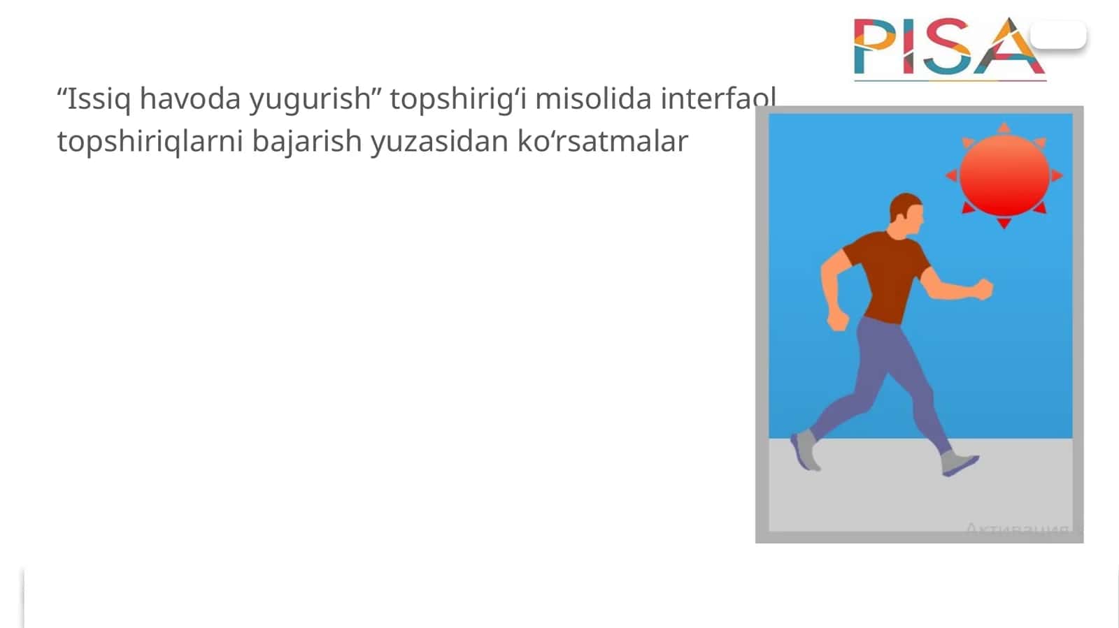 Issiq havoda yugurish topshiriqlari