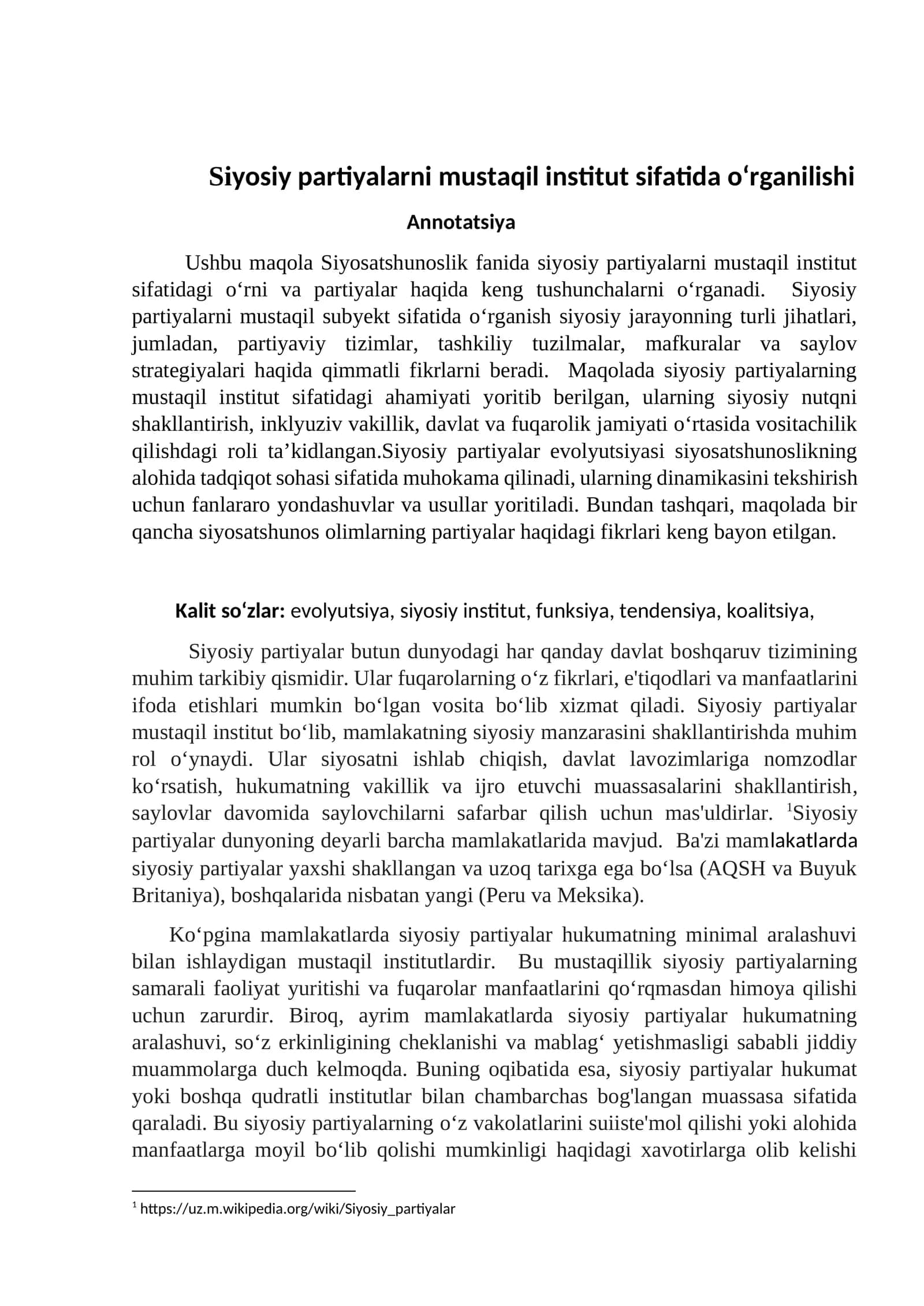 Siyosiy partiyalarni mustaqil institut sifatida o‘rganilishi