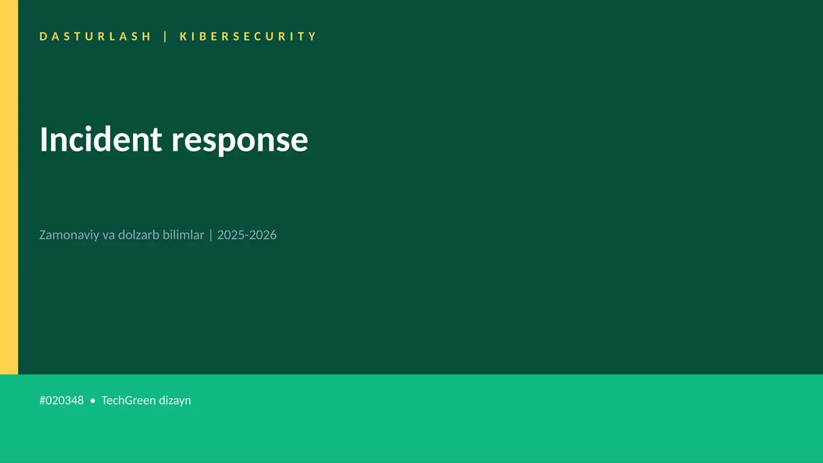 Incident response