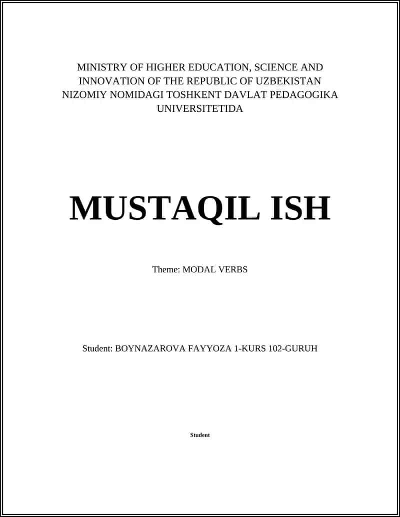 MUSTAQIL ISH Theme: MODAL VERBS