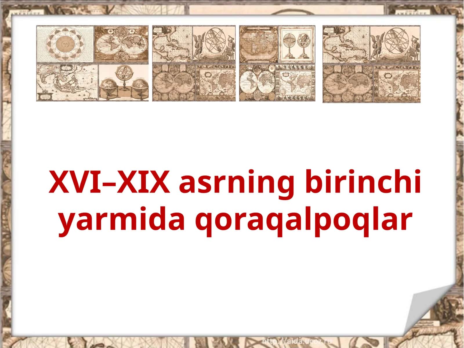 XVI–XIX asrning birinchi yarmida qoraqalpoqlar
