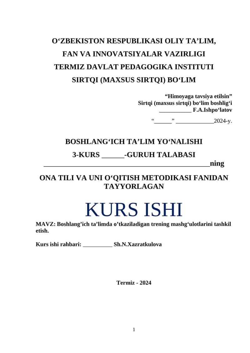 Boshlang’ich ta’limda o’tkaziladigan trening mashg‘ulotlarini tashkil etish.