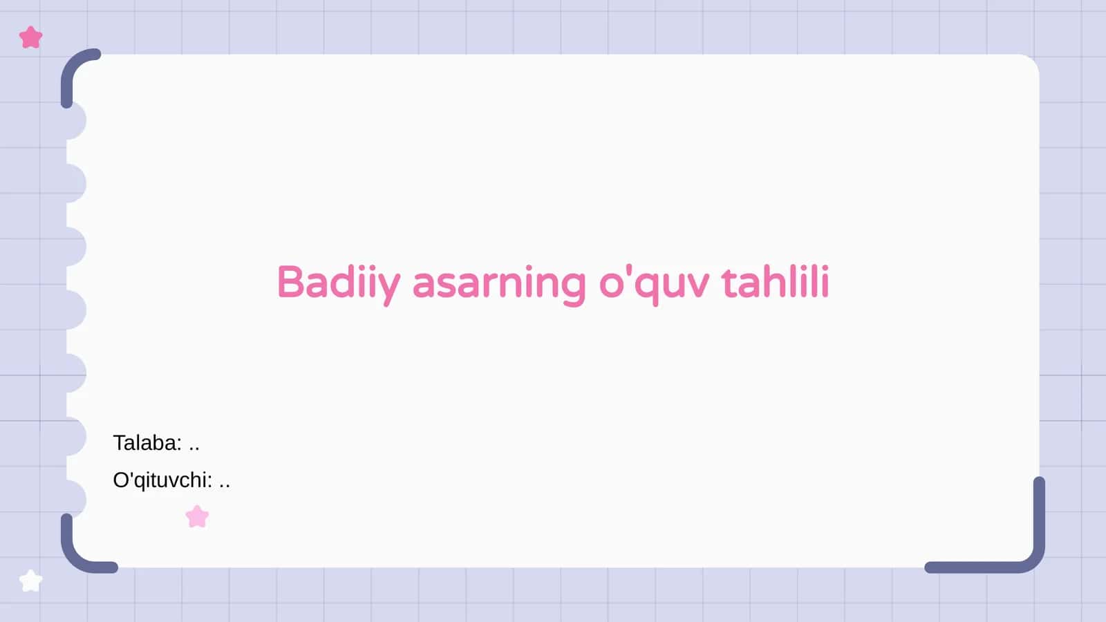 Badiiy asarning o'quv tahlili