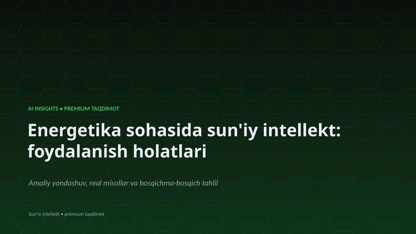 Sun'iy intellekt: foydalanish holatlari